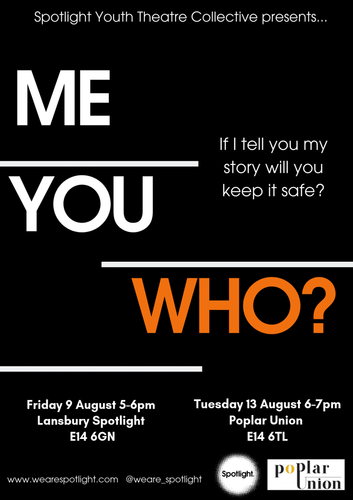 Spotlight Youth Theatre Play in a Week poster title Me, You, Who